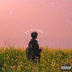 By My Side (feat. Joenuts) (Explicit)