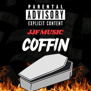 Coffin' (Explicit)