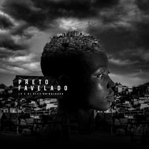 Preto Favelado (Explicit)