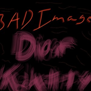 Bad images (feat. kdxtty) (Explicit)
