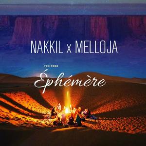 Éphémère (feat. MELLOJA) [Explicit]