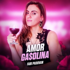 Amor Gasolina