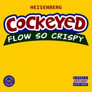 Cockeyed (Explicit)