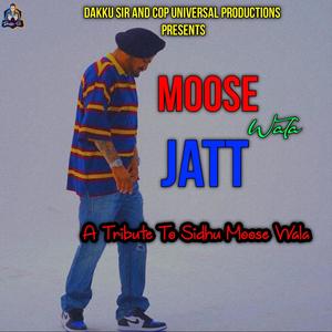 Moose Wala Jatt