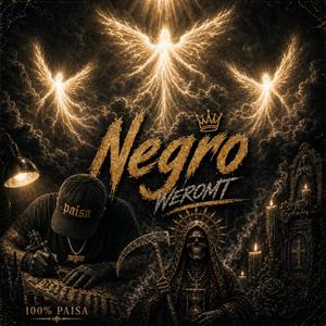 El Negro V1 (feat. Wero MT)