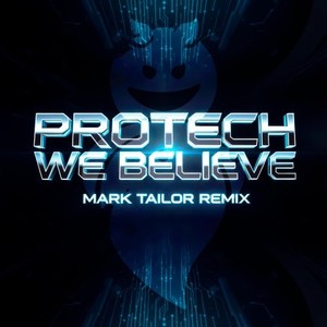 We Believe (Mark Tailor Remix)