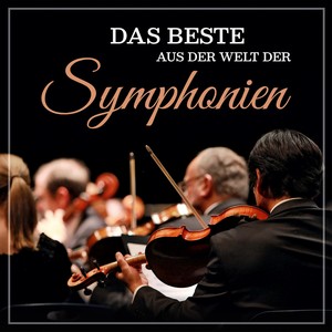 Das Beste aus der Welt der Symphonien - Symphonie Nr. 8 Es-Dur 