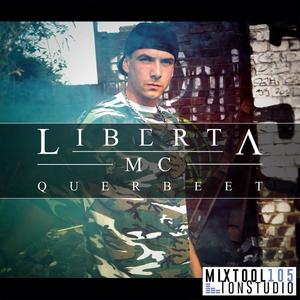 Querbeet (Liberta MC) [Explicit]