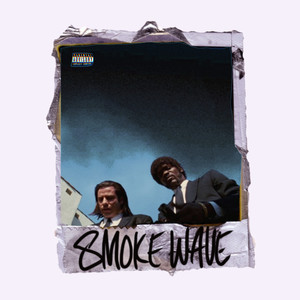 Smoke Wave (Explicit)