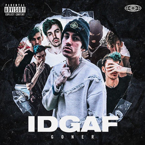 IDGAF (Explicit)