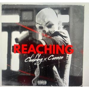 REACHING (feat. LosieOnThaTrack) [Explicit]