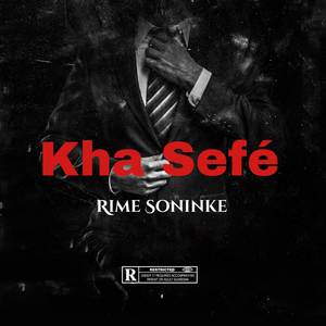 Kha Séfé (Explicit)