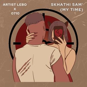 Skhathi Sam' (My Time) (feat. 0710)