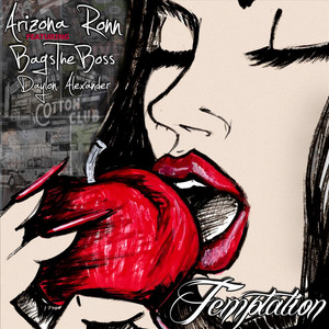 Arizona Ronn Presents...Temptation (feat. BagsTheBoss & Daylon Alexander) [Explicit]