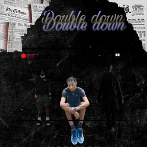 Double Down (Explicit)