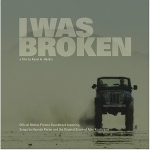 I Was Broken (Official Motion Picture Soundtrack)