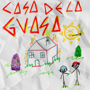 CASA DE LA GUASA (Explicit)