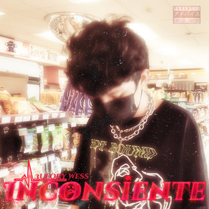 Inconsiente (Explicit)