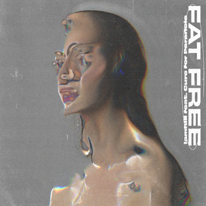 Fat Free (Explicit)