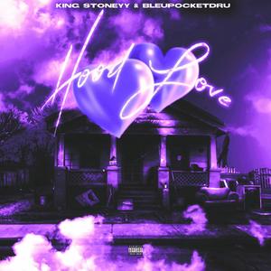 Hood Love (feat. Bleu Pocket Dru) (Explicit)