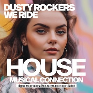 We Ride (Original Mix)