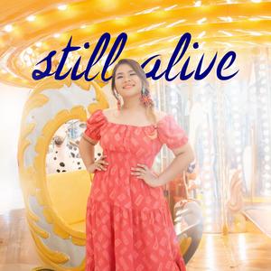 still alive