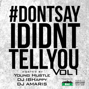 Don't Say I Didnt Tell You (Intro)