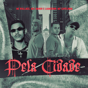 Pela cidade (Explicit)