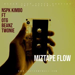 Miztape Flow (feat. OTG BEANZ TWONIE) [Explicit]