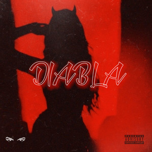 Diabla (Explicit)