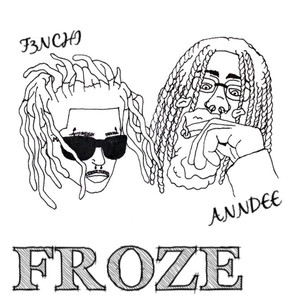 Froze (Explicit)