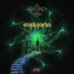 Euphoria Psytrance 2.0 (Original Mix)