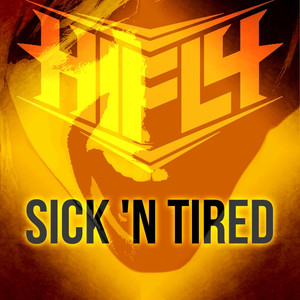 Sick 'N Tired