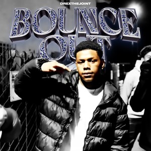 Bounce Out (Explicit)