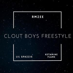 Clout Boys Freestyle (Explicit)