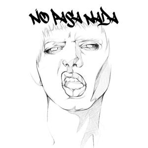 No pasa nada (Explicit)