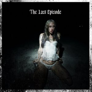 The Last Episode (Explicit)