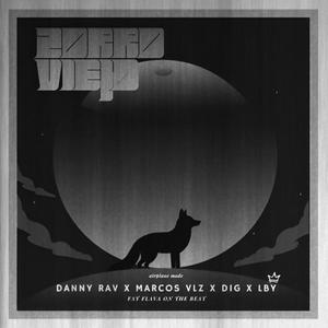 Zorro Viejo (feat. Marcos VLZ, DIG & LBY) (Explicit)