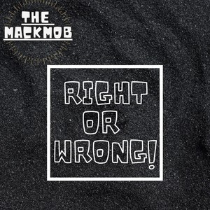 Right or Wrong (Explicit)