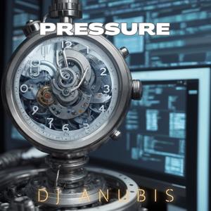 Pressure (Postpunk Edit)