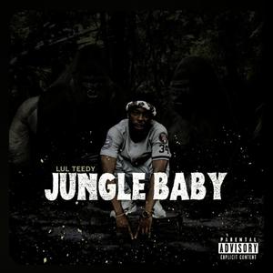 Jungle Baby (Explicit)