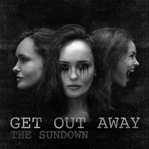 Get Out Away (Explicit)