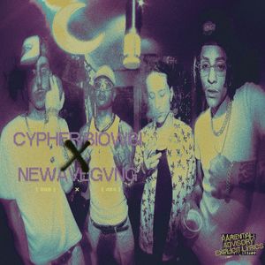 Newavegang | Cypher Biowbi (Explicit)