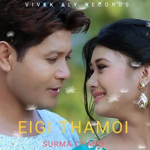 EIGI THAMOI (feat. SURMA CHANU)
