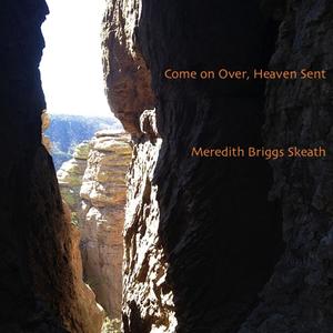 Come On Over, Heaven Sent