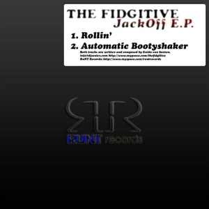 The Fidgitive Jack Off EP