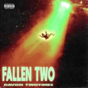 Fallen Two (Explicit)