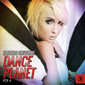Electro Universe: Dance Planet, Vol. 4