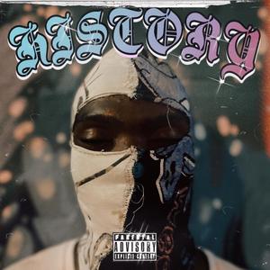 History (feat. ICEY) (Explicit)