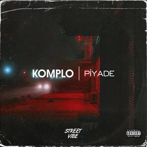 Komplo (Explicit)